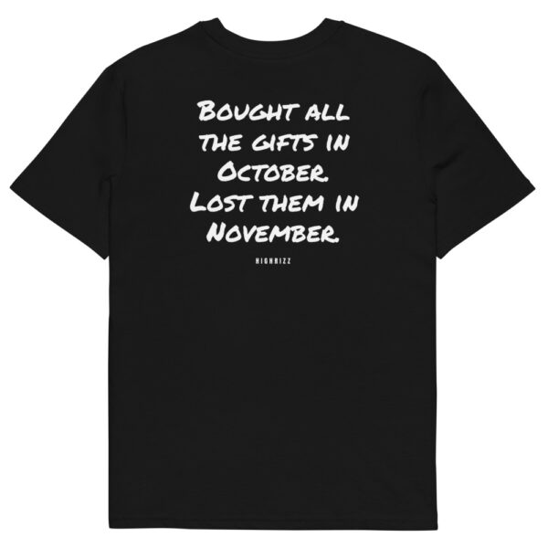 Bought all the gifts in October. Lost them in November. Men's T-Shirt in black