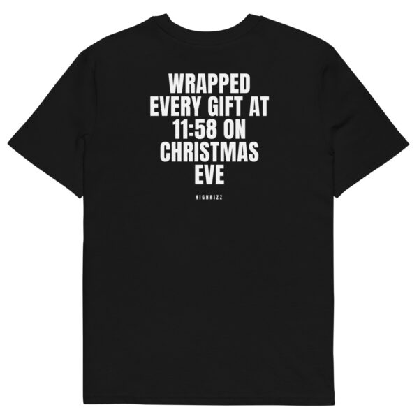 Wrapped every gift at 11:58 on Christmas Eve Men's T-Shirt in black