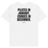 Pilates in January. Cookies in December. Men's T-Shirt in white
