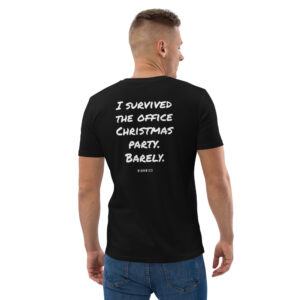 I survived the office Christmas party. Barely. Men's T-Shirt I survived the office Christmas party. Barely. Men's T-Shirt in black